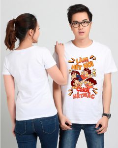 May áo phông In Làm hết hơi – Chơi hết nấc
