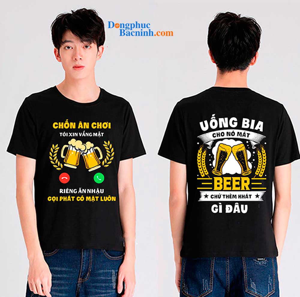 May và In áo phông In Chốn ăn chơi Tôi xin vắng mặt - Uống bia cho nó mát